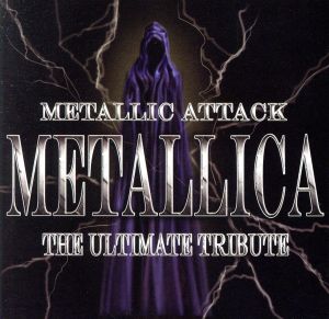 【輸入盤】Metallic Attack: Metallica Ultimate Tribute