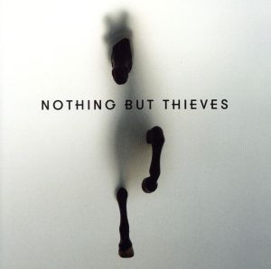 【輸入盤】Nothing But Thieves