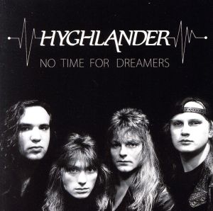 【輸入盤】No Time for Dreamers