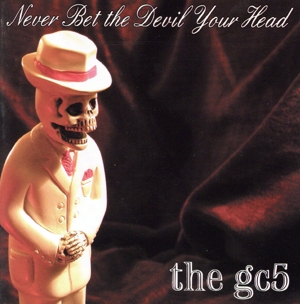 【輸入盤】Never Bet the Devil Your Head