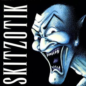 【輸入盤】Skitzotik