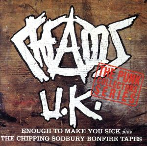 【輸入盤】Enough to Make You Sick/The Chipping Sodbury Bonfire Tapes