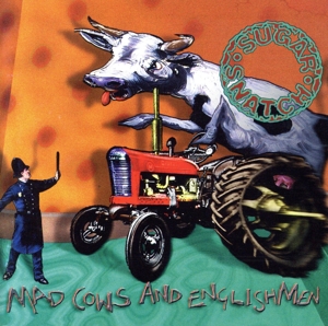 【輸入盤】Mad Cows & Englishmen