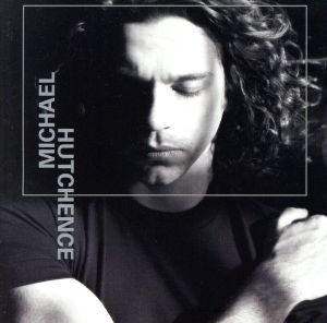 【輸入盤】Michael Hutchence