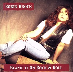 【輸入盤】Blame It on the Rock & Roll