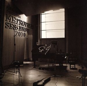 【輸入盤】Metropolis Sessions 2010