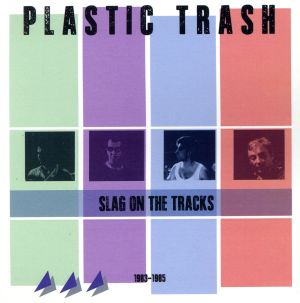 【輸入盤】Slag on the Tracks 1983