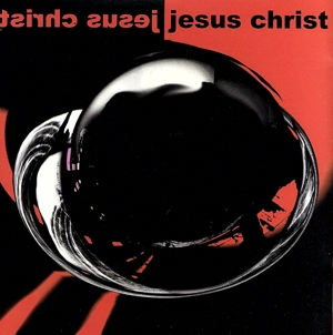 【輸入盤】Jesus Christ