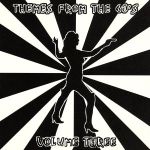 【輸入盤】Vol. 3-Themes from the Sixties