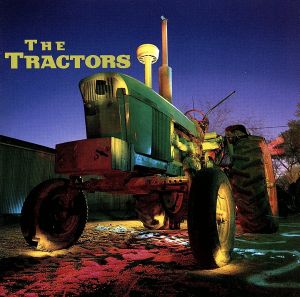 【輸入盤】The Tractors