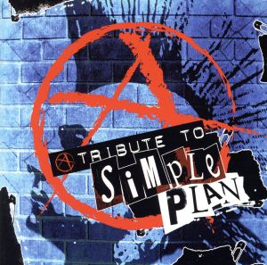 【輸入盤】Tribute to a Simple Plan