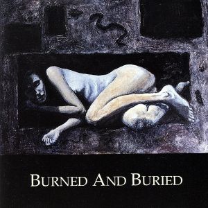 【輸入盤】Burned & Buried