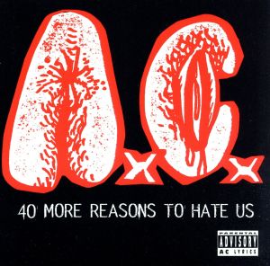 【輸入盤】40 More Reasons to Hate Us