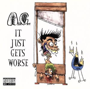 【輸入盤】It Just Gets Worse