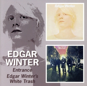 【輸入盤】Entrance / Edgar Winter's White Trash