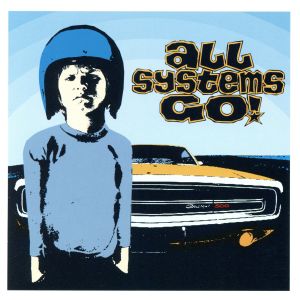 【輸入盤】All Systems Go