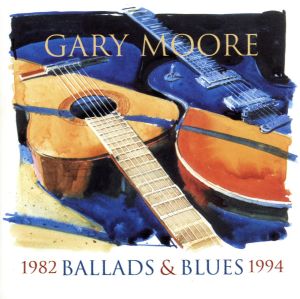 【輸入盤】Ballads & Blues 1982-1994