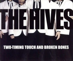 【輸入盤】Two Timing Touch / Broken Bones