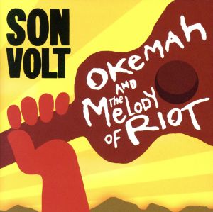 【輸入盤】Okemah & The Melody of Riot