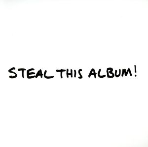 【輸入盤】Steal This Album