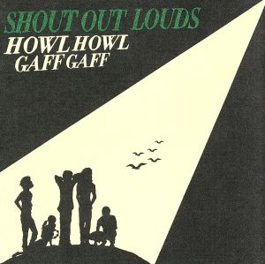 【輸入盤】Howl Howl Gaff Gaff