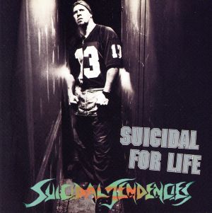 【輸入盤】Suicidal for Life