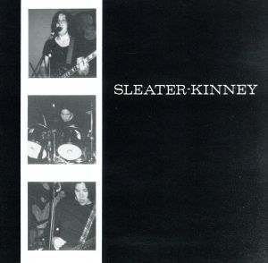 【輸入盤】Sleater-Kinney