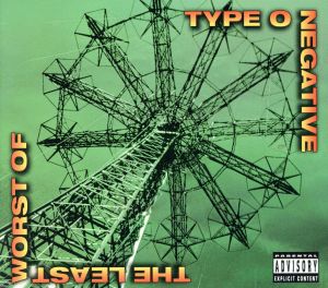 【輸入盤】The Least Worst of Type O Negative