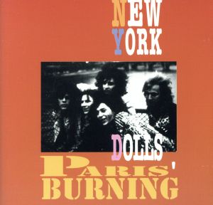 【輸入盤】Paris Burning Live 1974