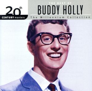 【輸入盤】20th Century Masters: The Best Of Buddy Holly (Millennium Collection)