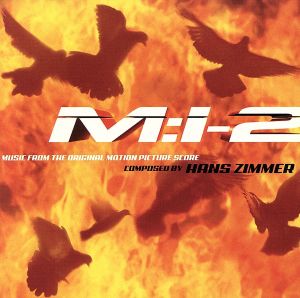 【輸入盤】Mission Impossible 2: Music From The Motion Picture Score (2000 Film)