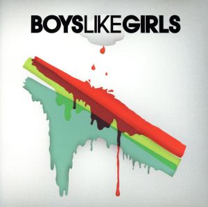 【輸入盤】Boys Like Girls