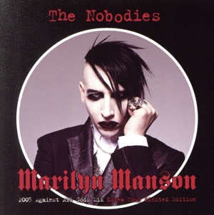 【輸入盤】Nobodies: 2005 Against All God Mix (Chi)