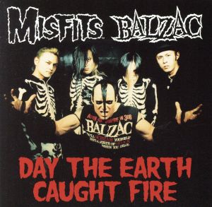 【輸入盤】Day the Earth Caught Fire