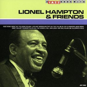 【輸入盤】Lionel Hampton & Friends