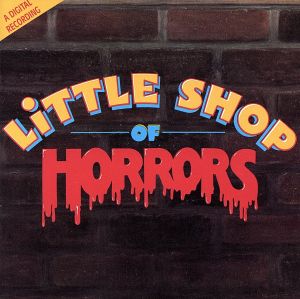 【輸入盤】Little Shop Of Horrors (1986 Film)