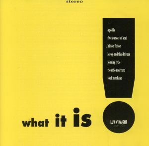 【輸入盤】What It Is！