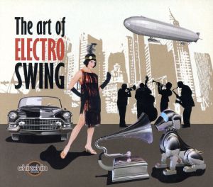 【輸入盤】Art of Electro Swing