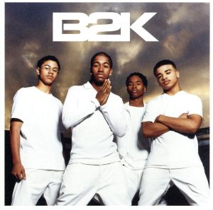 【輸入盤】B2k