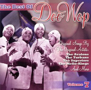 【輸入盤】Vol. 7-Best of Doo Wop