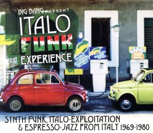 【輸入盤】Big Bang Present Italo Funk Experience