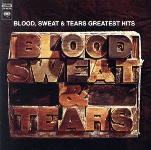 【輸入盤】Blood, Sweat & Tears - Greatest Hits