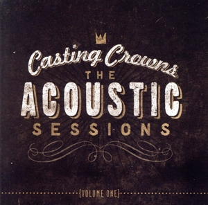 【輸入盤】The Acoustic Sessions, Vol. 1