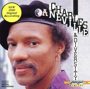 【輸入盤】Charles Neville & Diversity