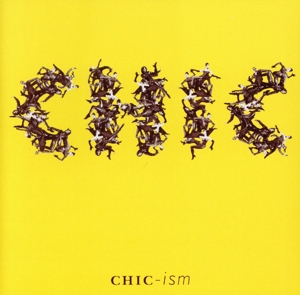 【輸入盤】Chic-Ism