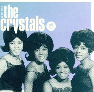 【輸入盤】Da Doo Ron Ron: the Very Best of the Crystals