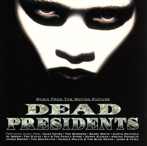 【輸入盤】Dead Presidents: Music From The Motion Picture