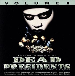 【輸入盤】Dead Presidents: Music From The Motion Picture, Volume II