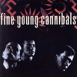 【輸入盤】Fine Young Cannibals