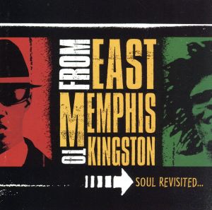 【輸入盤】From East Memphis to Kingston-